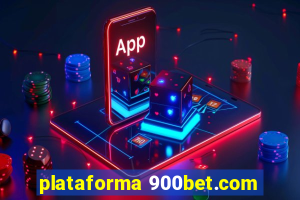 plataforma 900bet.com